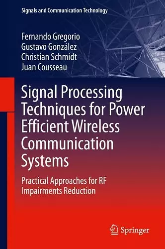 Signal Processing Techniques for Power Efficient Wireless Communication Systems cover