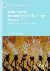 Dance on the Historically Black College Campus cover