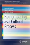 Remembering as a Cultural Process cover