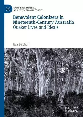Benevolent Colonizers in Nineteenth-Century Australia cover