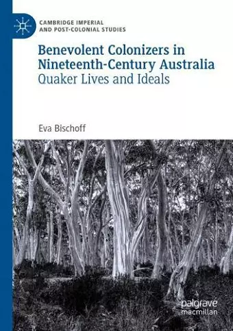 Benevolent Colonizers in Nineteenth-Century Australia cover