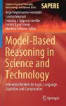 Model-Based Reasoning in Science and Technology cover