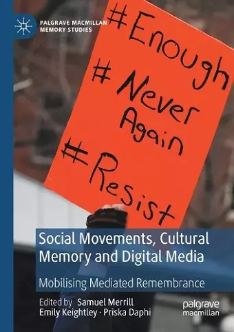 Social Movements, Cultural Memory and Digital Media cover