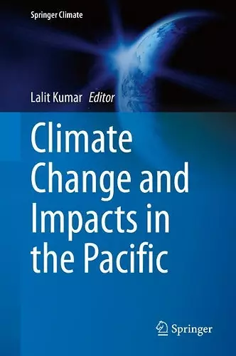 Climate Change and Impacts in the Pacific cover