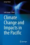 Climate Change and Impacts in the Pacific cover