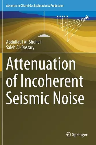 Attenuation of Incoherent Seismic Noise cover