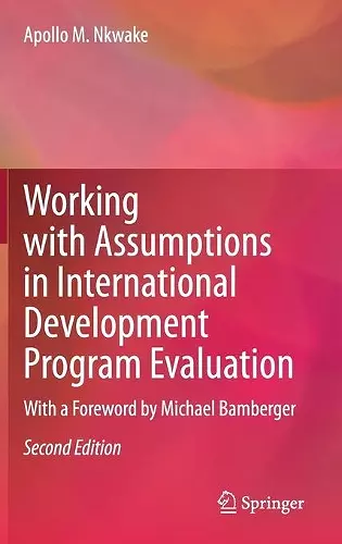 Working with Assumptions in International Development Program Evaluation cover