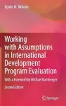 Working with Assumptions in International Development Program Evaluation cover