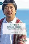 The Films of Kore-eda Hirokazu cover