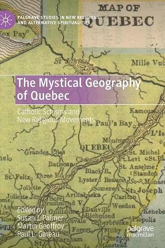 The Mystical Geography of Quebec cover