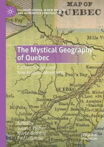 The Mystical Geography of Quebec cover