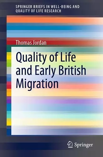 Quality of Life and Early British Migration cover