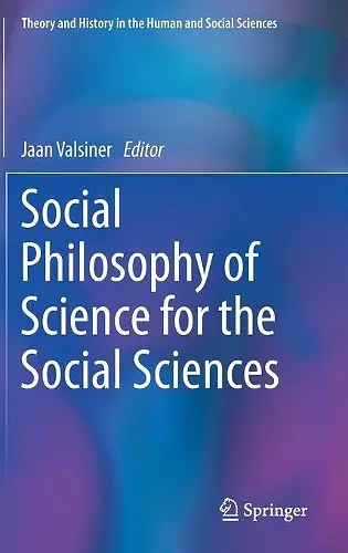 Social Philosophy of Science for the Social Sciences cover