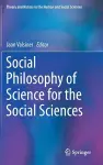 Social Philosophy of Science for the Social Sciences cover