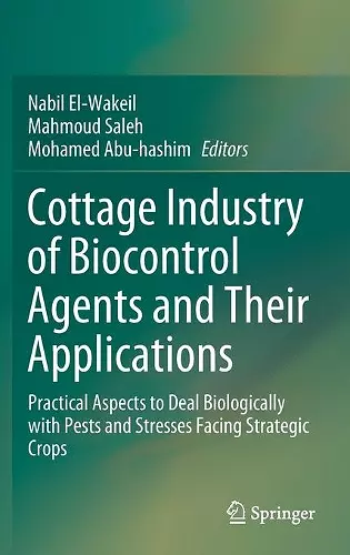 Cottage Industry of Biocontrol Agents and Their Applications cover
