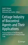 Cottage Industry of Biocontrol Agents and Their Applications cover