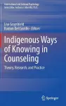 Indigenous Ways of Knowing in Counseling cover