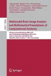 Multimodal Brain Image Analysis and Mathematical Foundations of Computational Anatomy cover