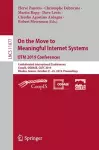 On the Move to Meaningful Internet Systems: OTM 2019 Conferences cover