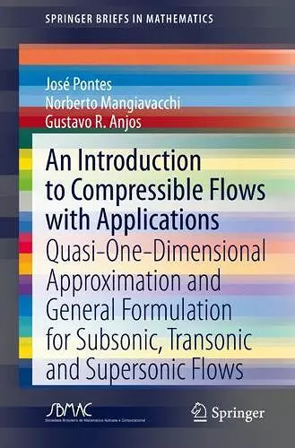 An Introduction to Compressible Flows with Applications cover