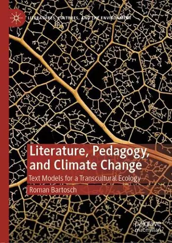 Literature, Pedagogy, and Climate Change cover