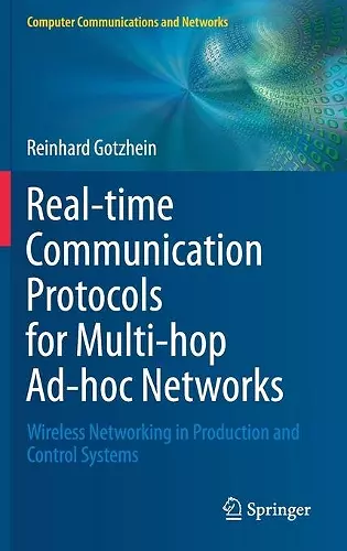 Real-time Communication Protocols for Multi-hop Ad-hoc Networks cover