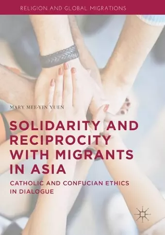 Solidarity and Reciprocity with Migrants in Asia cover