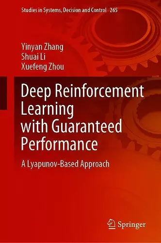 Deep Reinforcement Learning with Guaranteed Performance cover