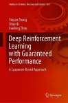 Deep Reinforcement Learning with Guaranteed Performance cover