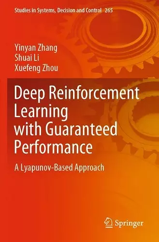 Deep Reinforcement Learning with Guaranteed Performance cover