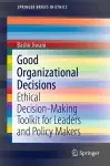 Good Organizational Decisions cover