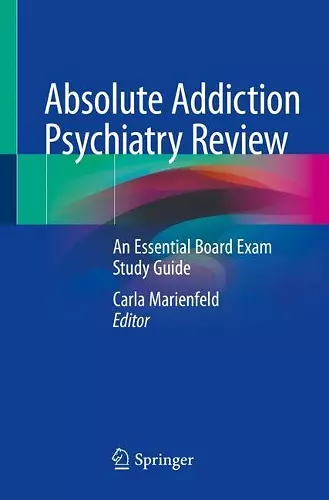 Absolute Addiction Psychiatry Review cover