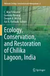 Ecology, Conservation, and Restoration of Chilika Lagoon, India cover