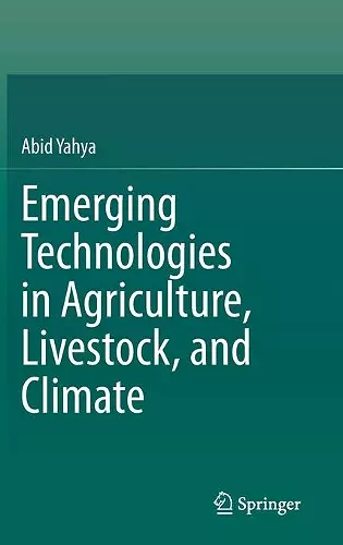 Emerging Technologies in Agriculture, Livestock, and Climate cover