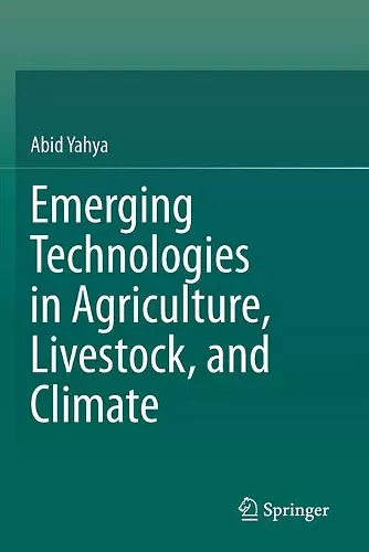 Emerging Technologies in Agriculture, Livestock, and Climate cover