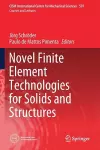 Novel Finite Element Technologies for Solids and Structures cover