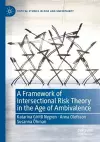 A Framework of Intersectional Risk Theory in the Age of Ambivalence cover