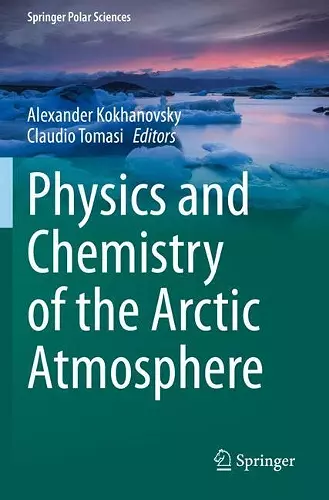 Physics and Chemistry of the Arctic Atmosphere cover