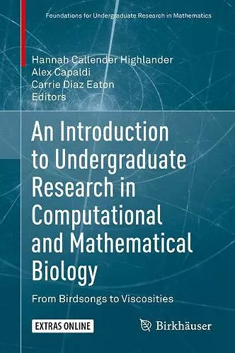 An Introduction to Undergraduate Research in Computational and Mathematical Biology cover