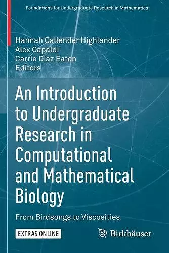 An Introduction to Undergraduate Research in Computational and Mathematical Biology cover