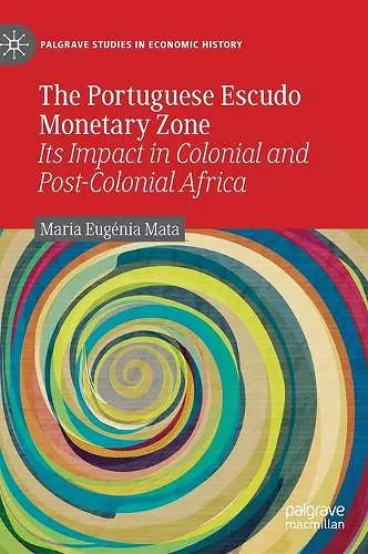 The Portuguese Escudo Monetary Zone cover