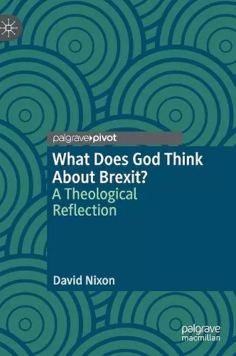 What Does God Think About Brexit? cover