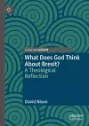 What Does God Think About Brexit? cover