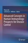 Advanced Concepts in Human Immunology: Prospects for Disease Control cover