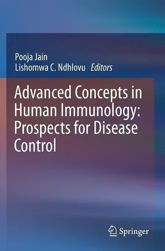 Advanced Concepts in Human Immunology: Prospects for Disease Control cover