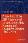 Proceedings of the 28th International Symposium on Mine Planning and Equipment Selection - MPES 2019 cover