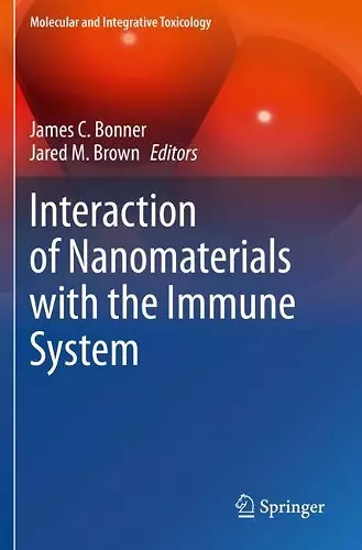 Interaction of Nanomaterials with the Immune System cover