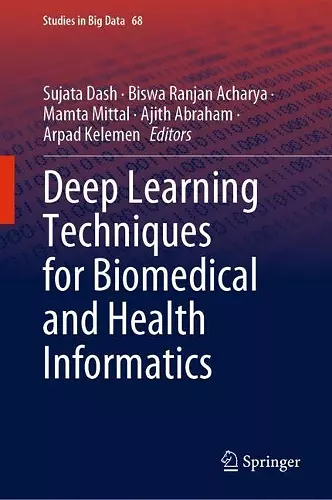 Deep Learning Techniques for Biomedical and Health Informatics cover