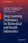 Deep Learning Techniques for Biomedical and Health Informatics cover