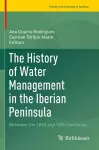 The History of Water Management in the Iberian Peninsula cover